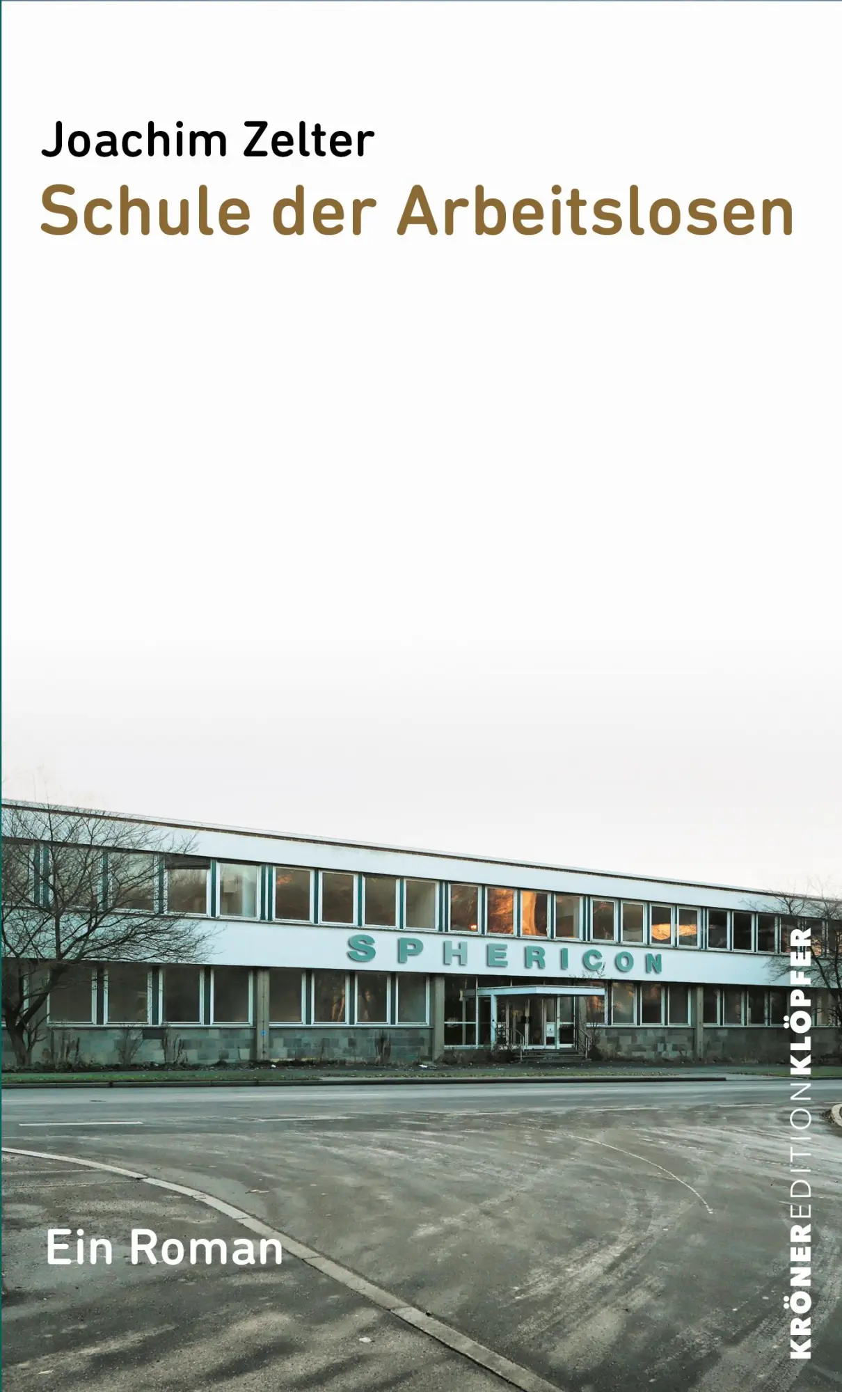 Cover: 9783520752055 | Schule der Arbeitslosen | Joachim Zelter | Taschenbuch | 206 S. | 2025