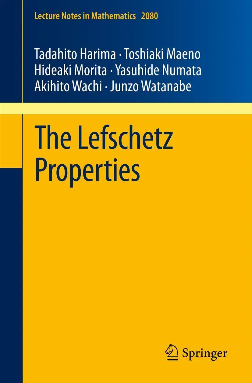Cover: 9783642382055 | The Lefschetz Properties | Tadahito Harima (u. a.) | Taschenbuch | xix