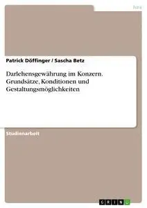 Cover: 9783668742055 | Darlehensgewährung im Konzern. Grundsätze, Konditionen und...