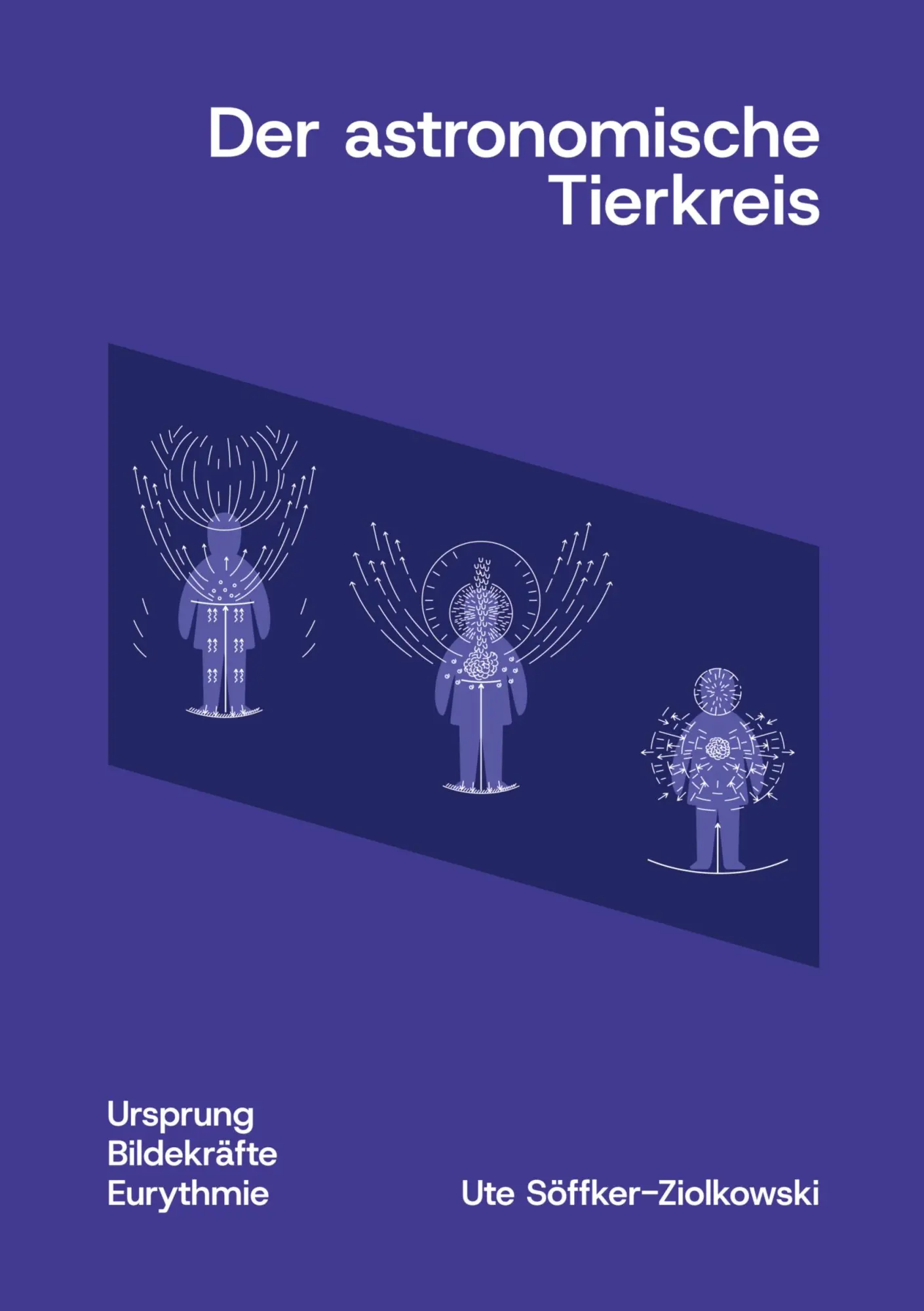Cover: 9783819212055 | Der astronomische Tierkreis | Ursprung, Bildekräfte, Eurythmie | Buch