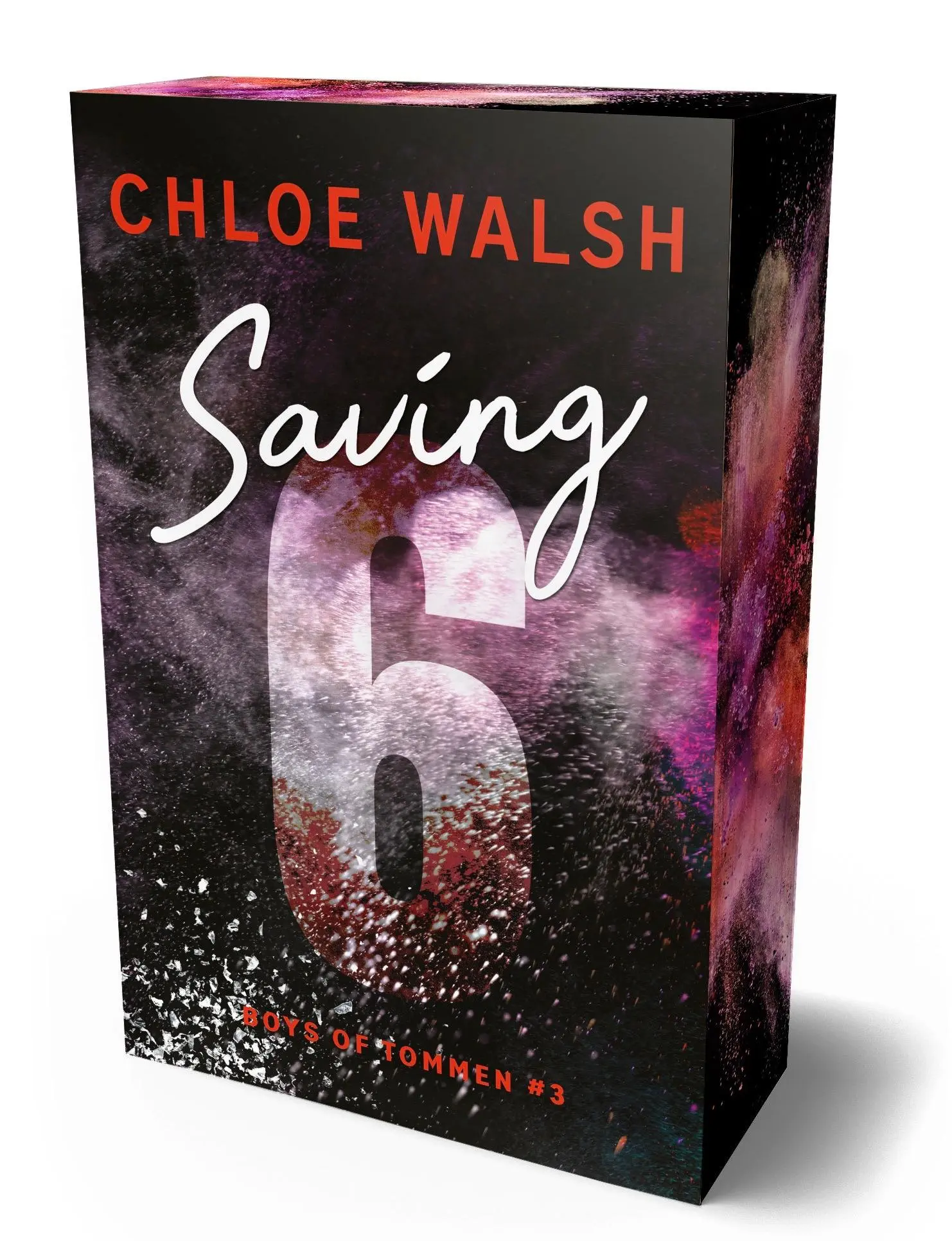 Cover: 9783985852055 | Boys of Tommen 3: Saving 6 | Chloe Walsh | Taschenbuch | 640 S. | 2024