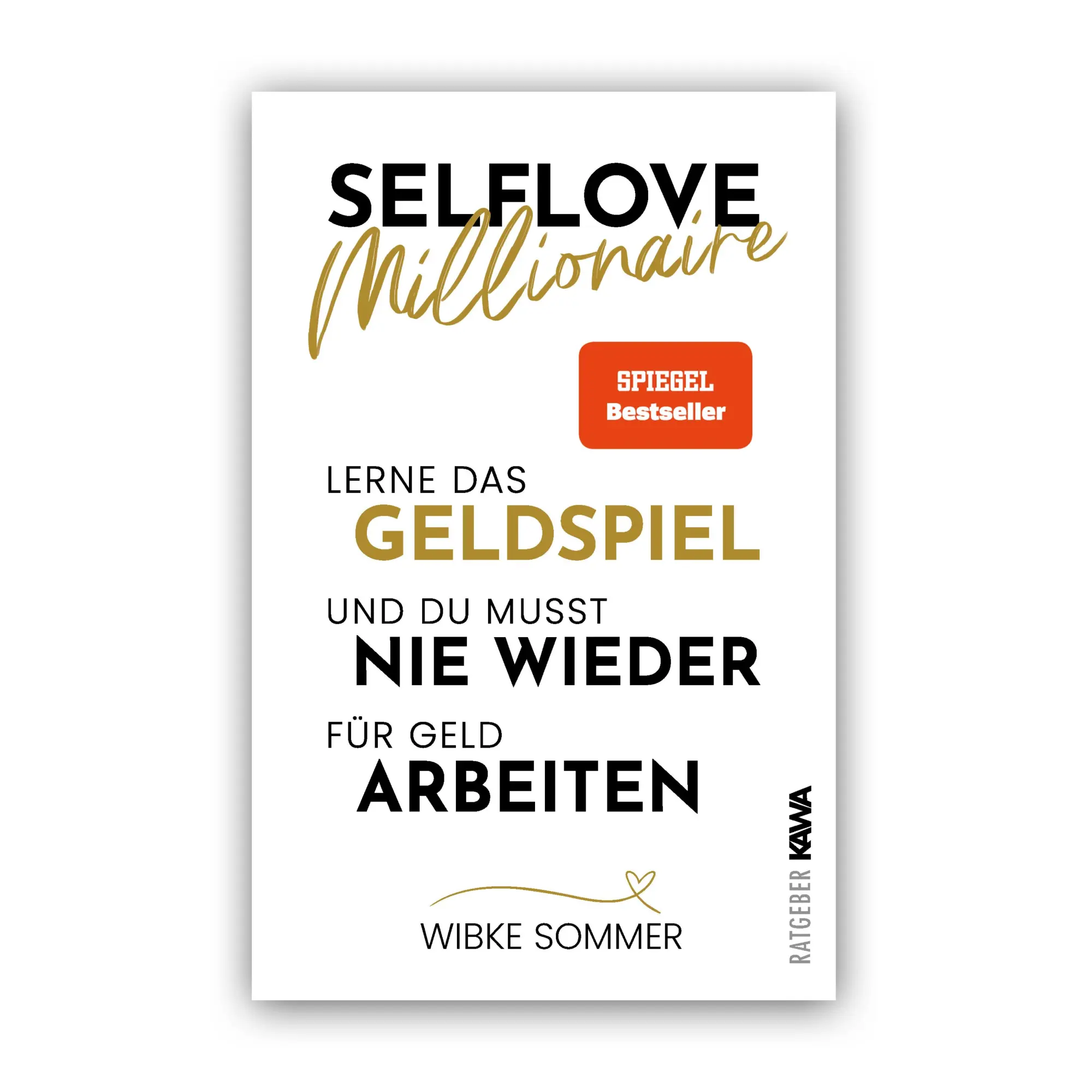 Cover: 9783986602055 | Selflove Millionaire | Wibke Sommer | Taschenbuch | 300 S. | Deutsch