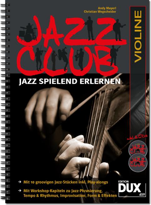 Cover: 9790500172055 | Jazz Club Violine | Jazz spielend erlernen | Broschüre | Deutsch