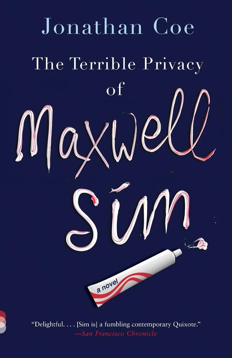 Cover: 9780307742155 | The Terrible Privacy of Maxwell Sim | Jonathan Coe | Taschenbuch