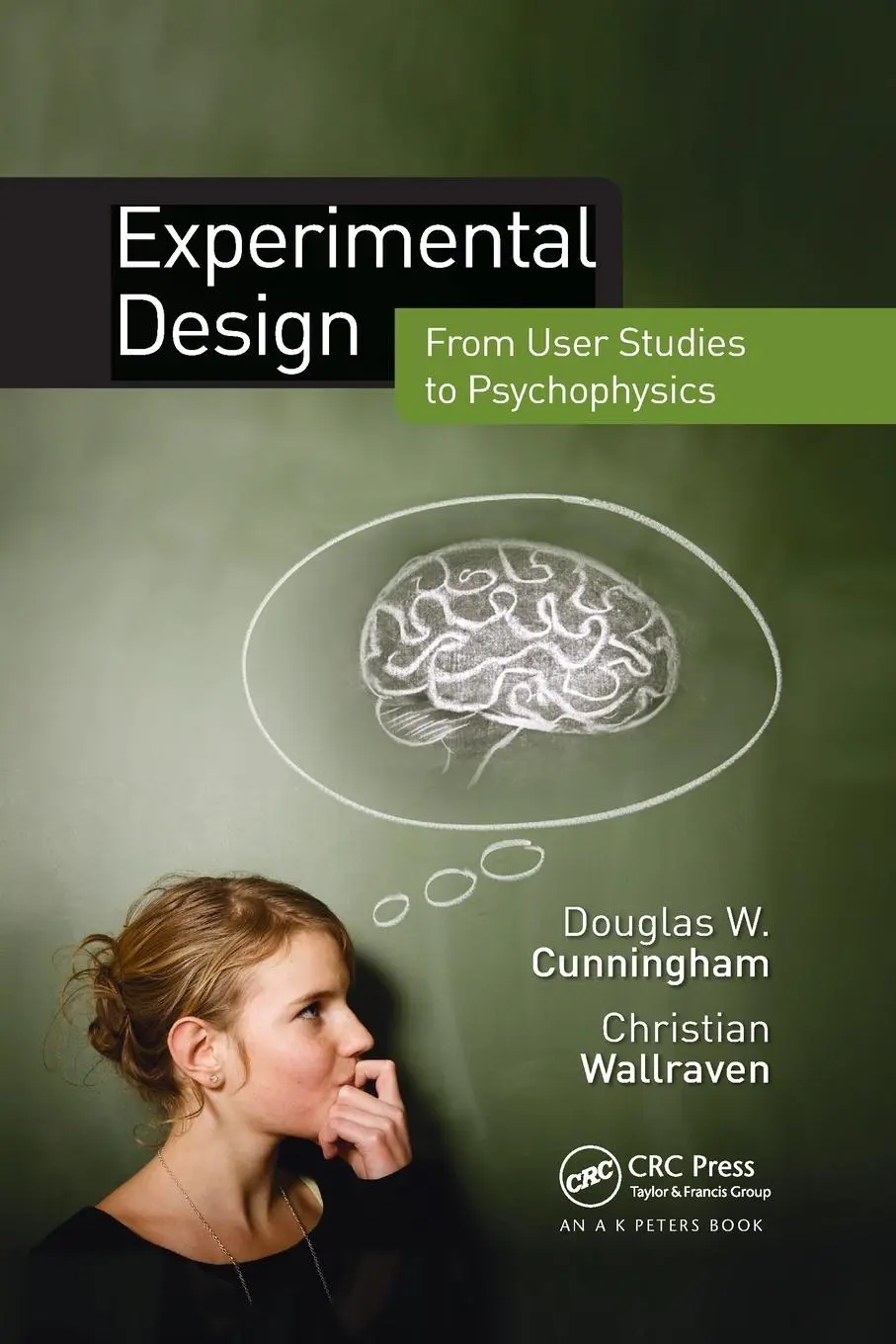 Cover: 9780367382155 | Experimental Design | From User Studies to Psychophysics | Taschenbuch