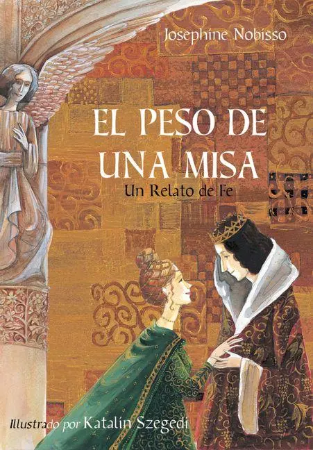 Cover: 9780940112155 | El Peso de Una Misa | Un Relato de Fe | Josephine Nobisso | Buch