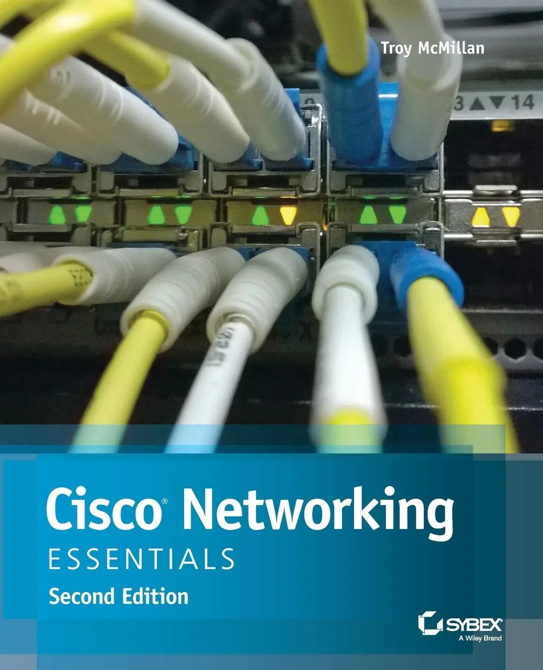 Cover: 9781119092155 | Cisco Networking Essentials | Troy Mcmillan | Taschenbuch | Englisch Cover: 9781119092155 | Cisco Networking Essentials | Troy Mcmillan | Taschenbuch | Englisch