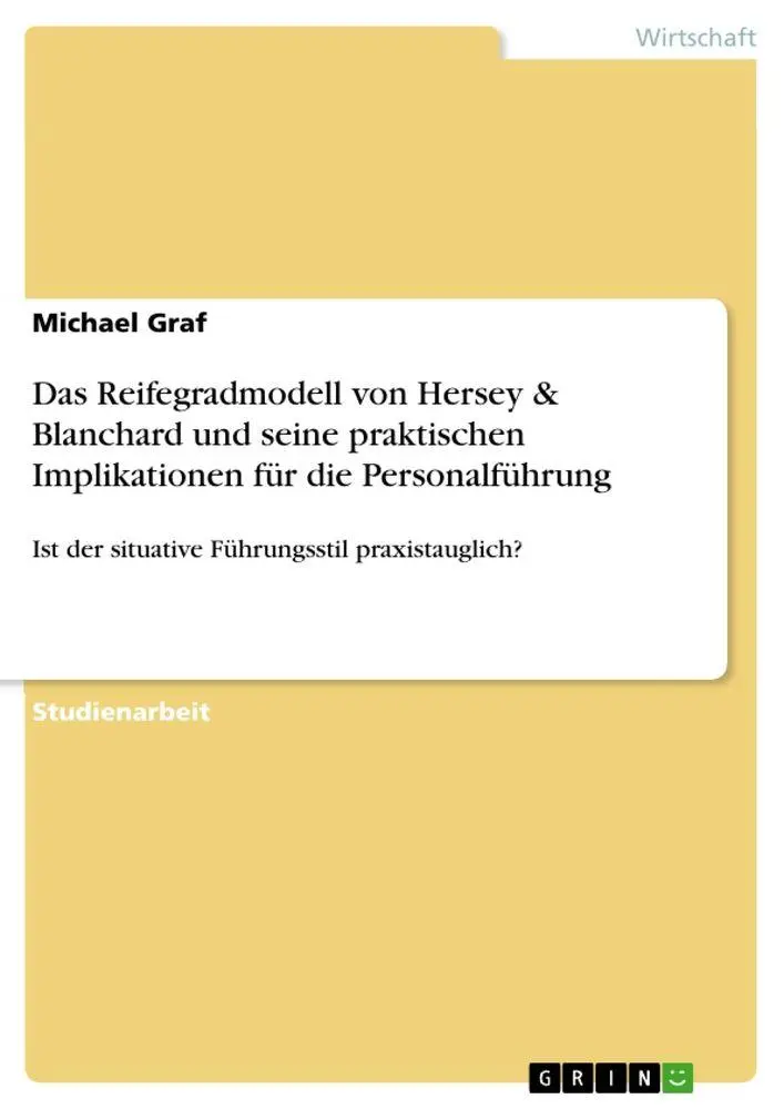 Cover: 9783656922155 | Das Reifegradmodell von Hersey &amp; Blanchard und seine praktischen...