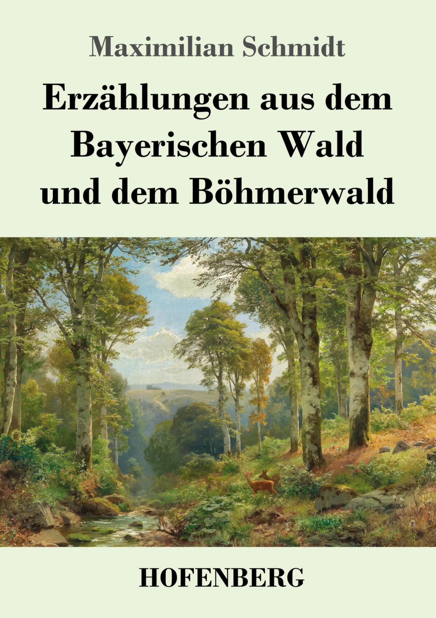 Cover: 9783743732155 | Erzählungen aus dem Bayerischen Wald und dem Böhmerwald | Schmidt