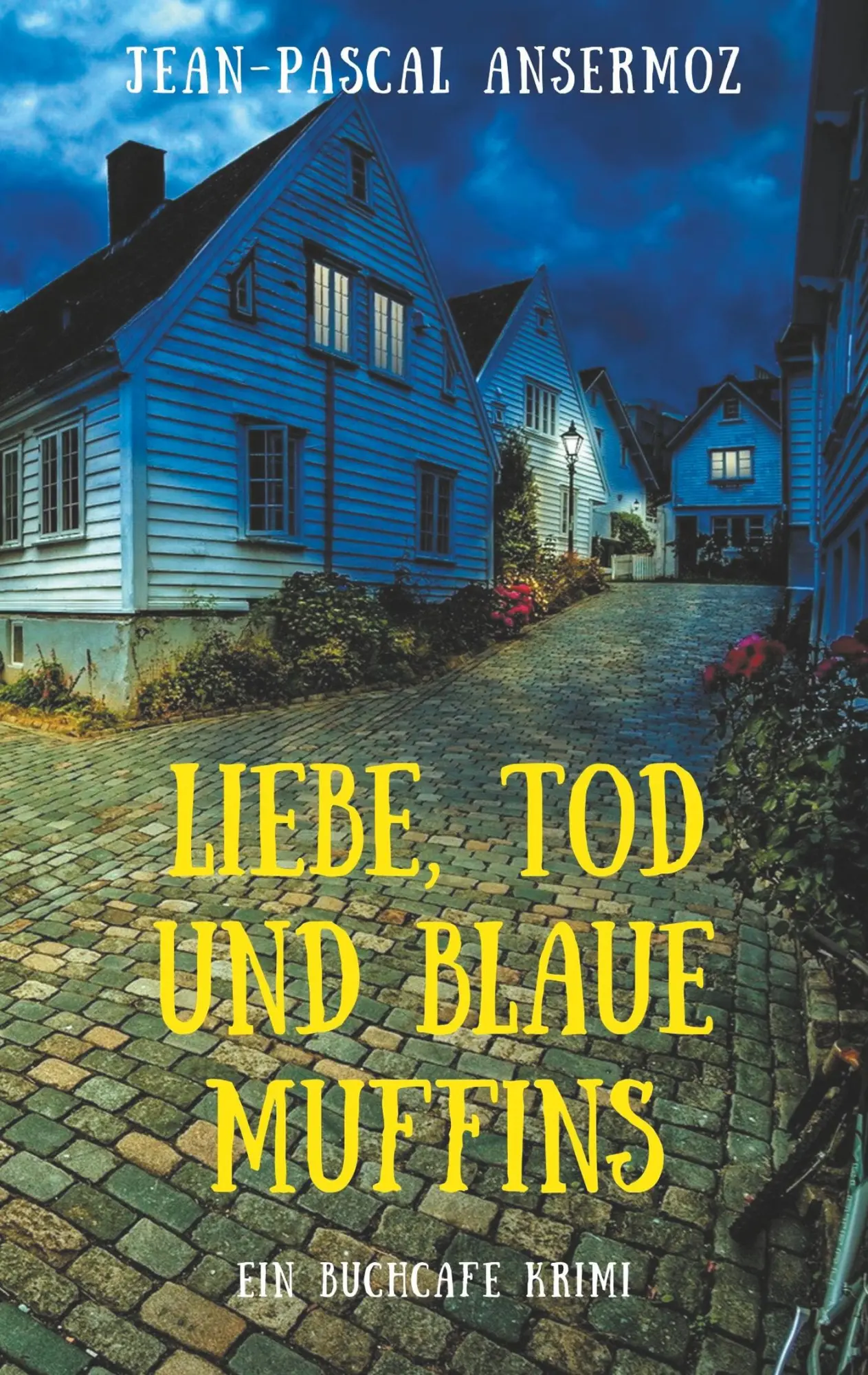 Cover: 9783750422155 | Liebe, Tod und blaue Muffins | Ein BuchCafé Krimi | Ansermoz | Buch