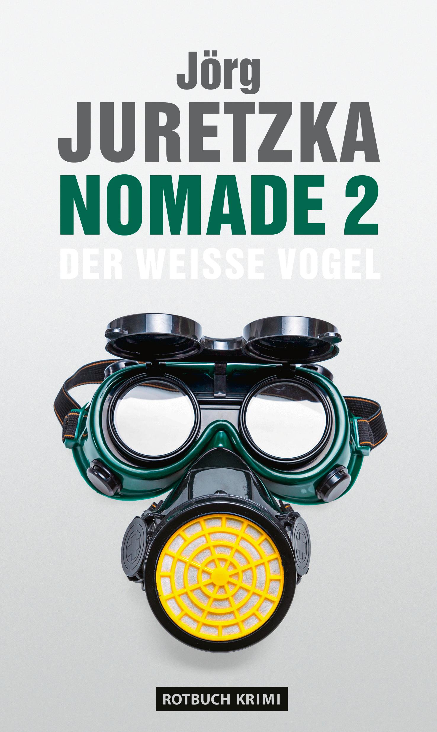 Cover: 9783867892155 | Nomade 2 | Der Weiße Vogel | Jörg Juretzka | Buch | 304 S. | Deutsch