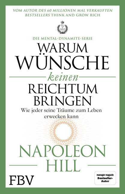 Cover: 9783959722155 | Warum Wünsche keinen Reichtum bringen - Die Mental-Dynamite-Serie