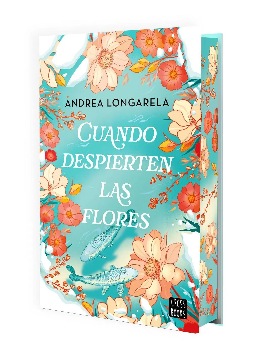 Cover: 9788408302155 | Cuando despierten las flores | Taschenbuch | Spanisch | Crossbooks
