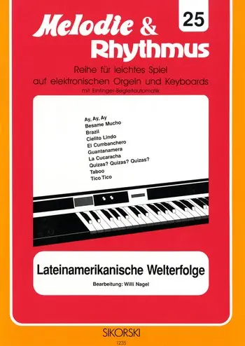 Cover: 9790003012155 | Melodie &amp; Rhythmus, Heft 25: Lateinamerikanisch | Songbuch (E-Orgel)