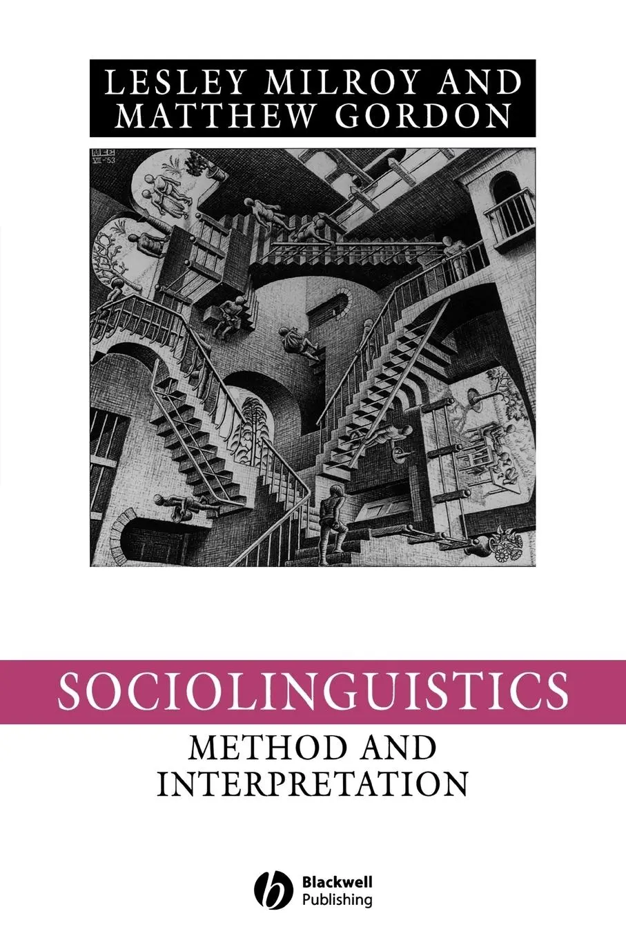 Cover: 9780631222255 | Sociolinguistics | Method and Interpretation | Lesley Milroy (u. a.)