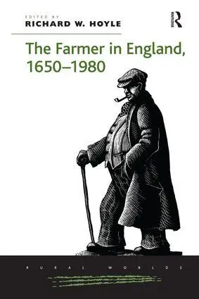 Cover: 9781138272255 | The Farmer in England, 1650-1980 | Richard W. Hoyle | Taschenbuch
