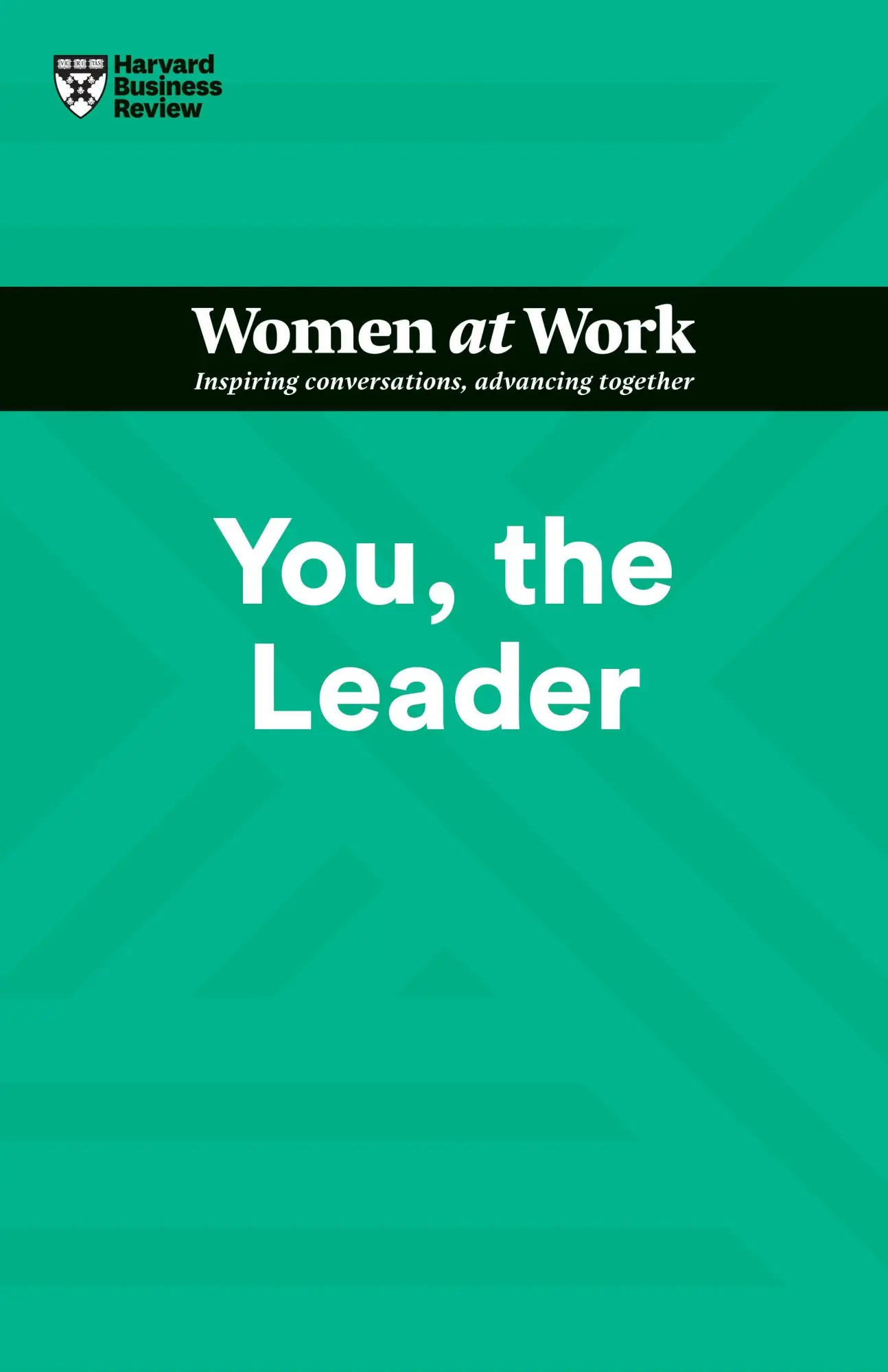 Cover: 9781647822255 | You, the Leader (HBR Women at Work Series) | Review (u. a.) | Buch