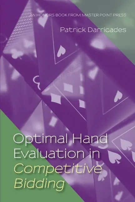 Cover: 9781771402255 | Optimal Hand Evaluation in Competitive Bidding | Darricades Patrick