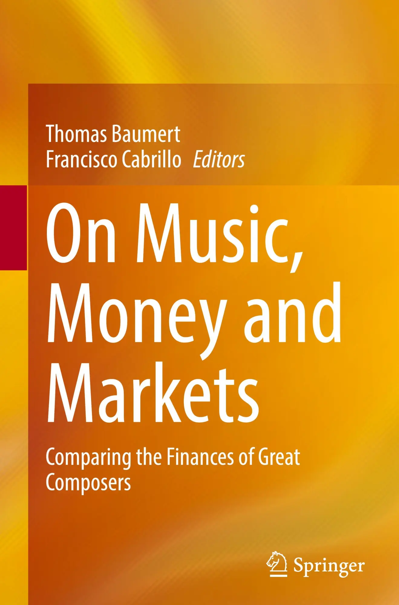 Cover: 9783031432255 | On Music, Money and Markets | Francisco Cabrillo (u. a.) | Buch | xvii
