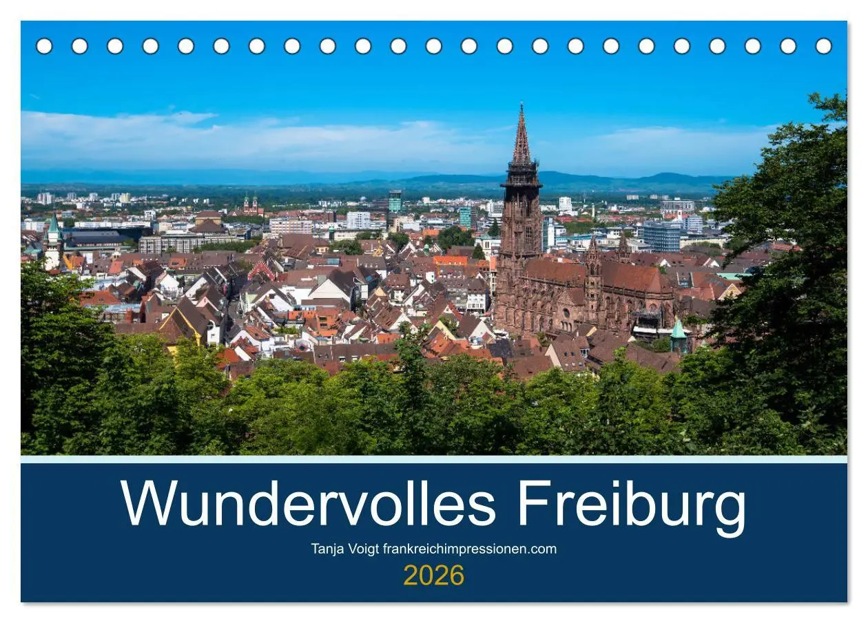 Cover: 9783457852255 | Wundervolles Freiburg (Tischkalender 2026 DIN A5 quer), CALVENDO...