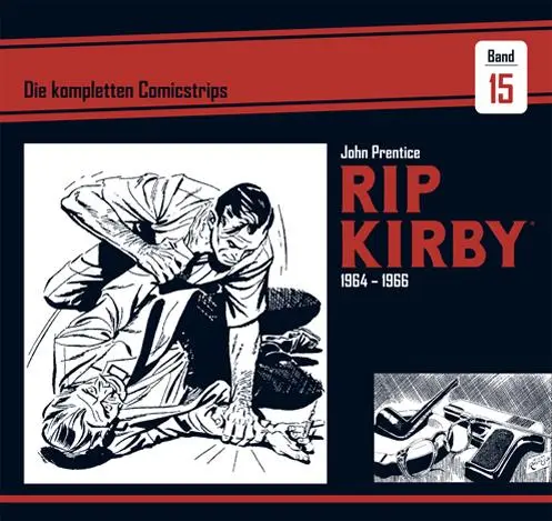 Cover: 9783946842255 | Rip Kirby: Die kompletten Comicstrips / Band 15 1964 - 1966 | Prentice