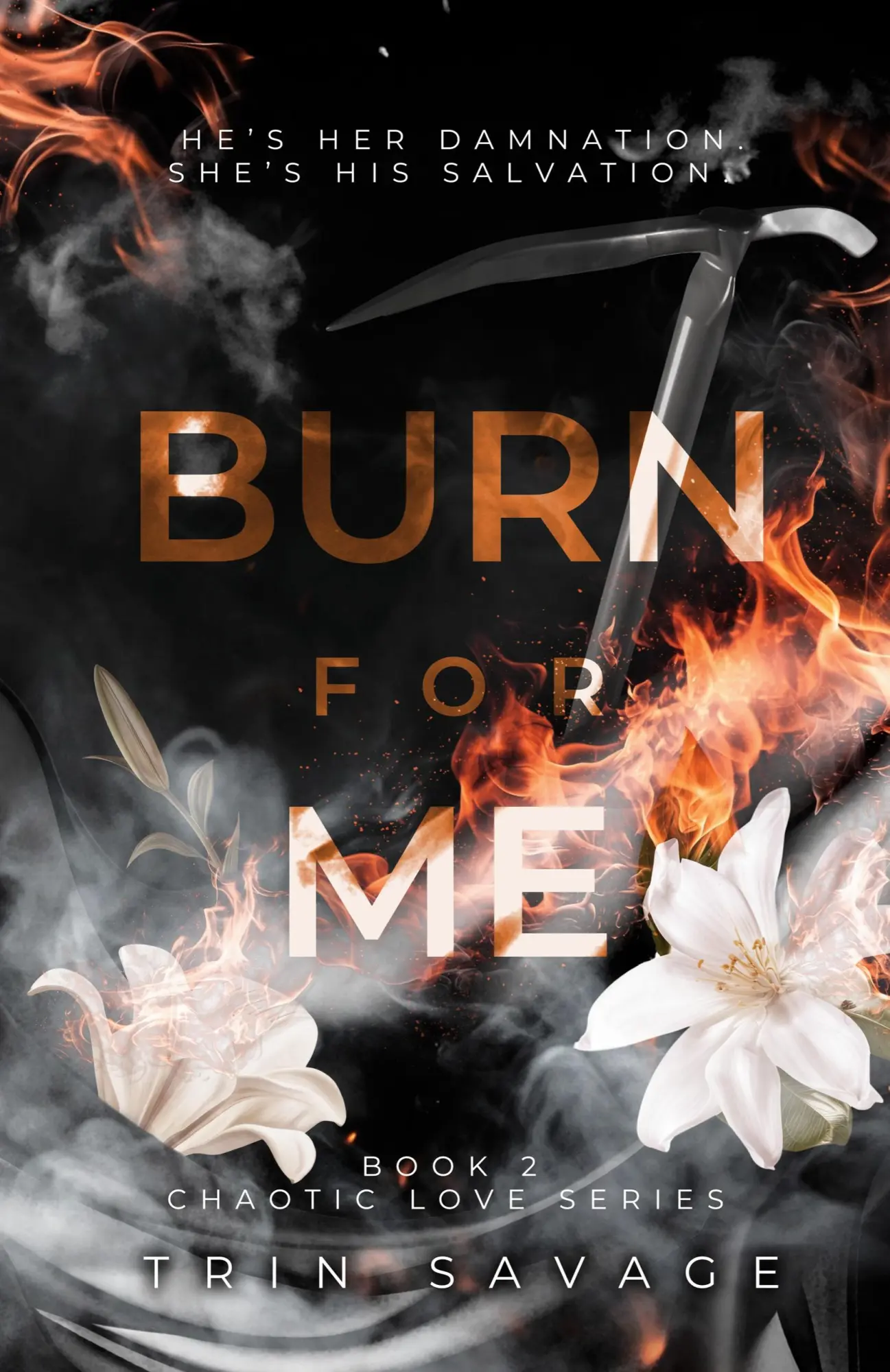Cover: 9798349362255 | Burn For Me | Trin Savage | Taschenbuch | Englisch | 2025
