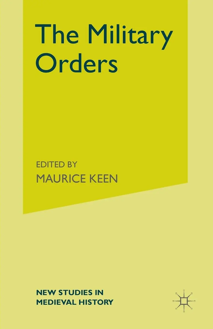 Cover: 9780333462355 | The Military Orders from the Twelfth to the Early Fourteenth Centuries