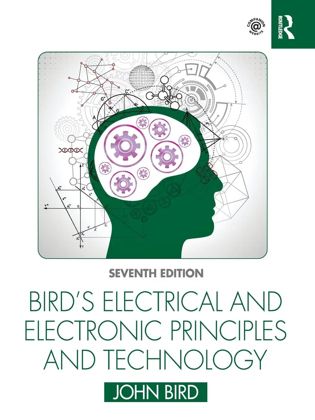 Cover: 9780367672355 | Bird's Electrical and Electronic Principles and Technology | John Bird