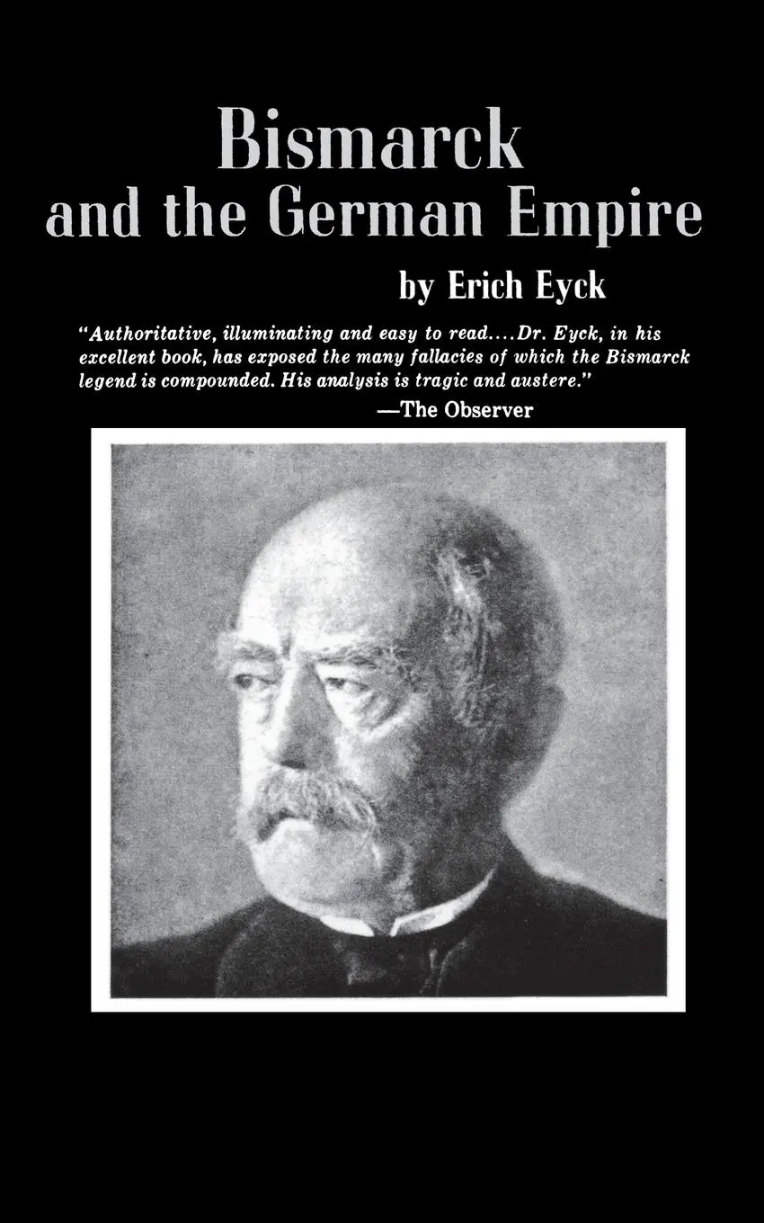 Cover: 9780393002355 | Bismarck and the German Empire | Erich Eyck | Taschenbuch | Englisch
