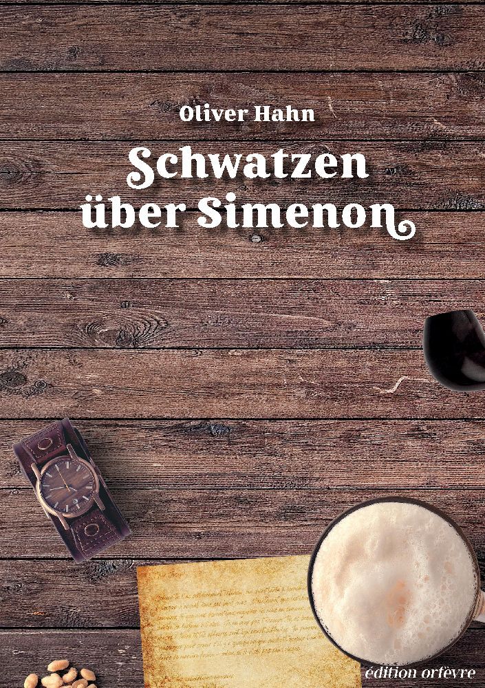 Cover: 9783347642355 | Schwatzen über Simenon | Ein Lesebuch | Oliver Hahn | Taschenbuch
