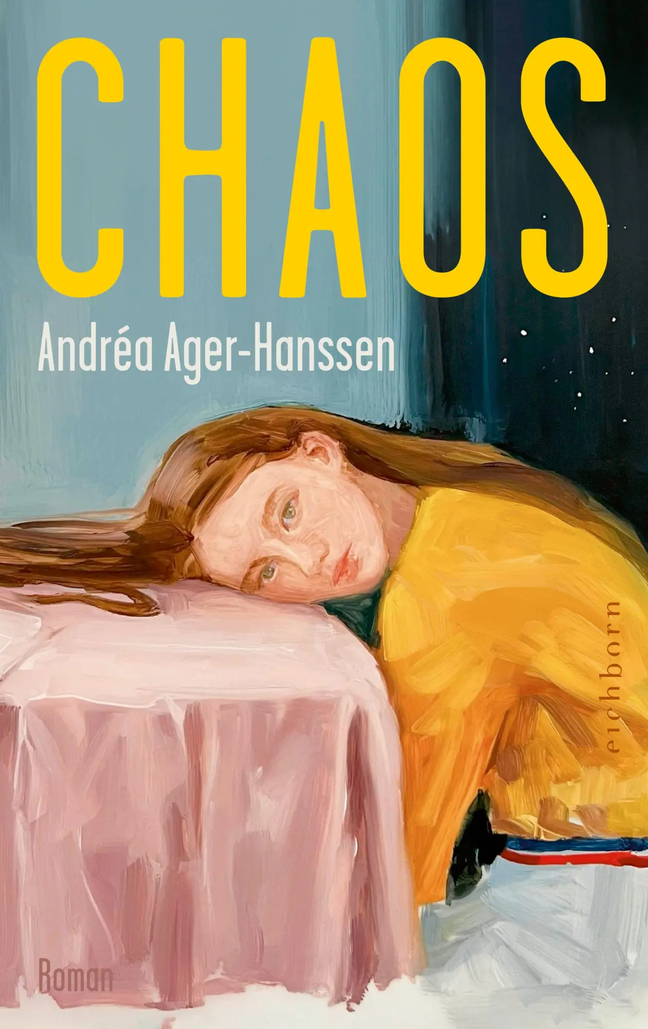 Cover: 9783847902355 | Chaos | Roman | Andréa Ager-Hanssen | Buch | 272 S. | Deutsch | 2026