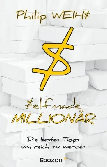 Cover: 9783959632355 | Selfmade Millionär | Die besten Tipps um reich zu werden | Weihs