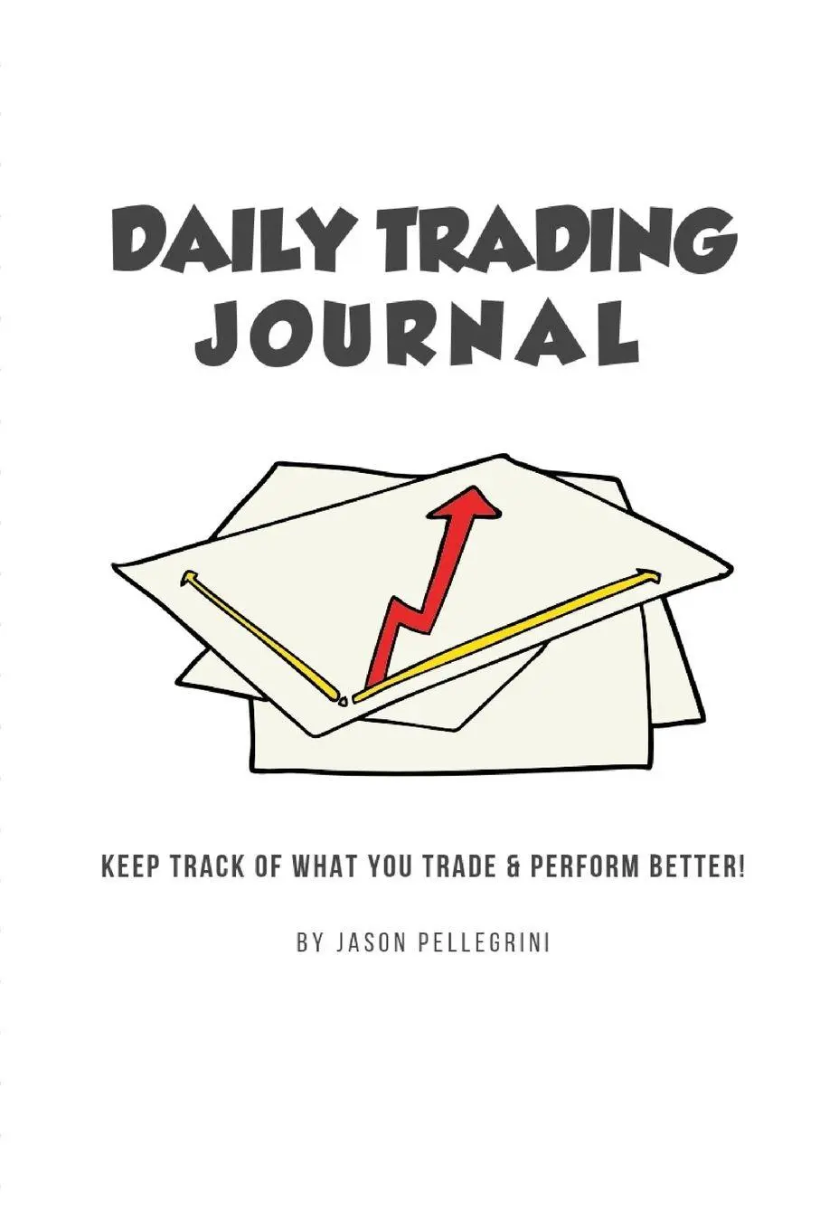 Cover: 9780368032455 | Daily Trading Journal | Jason Pellegrini | Taschenbuch | Englisch