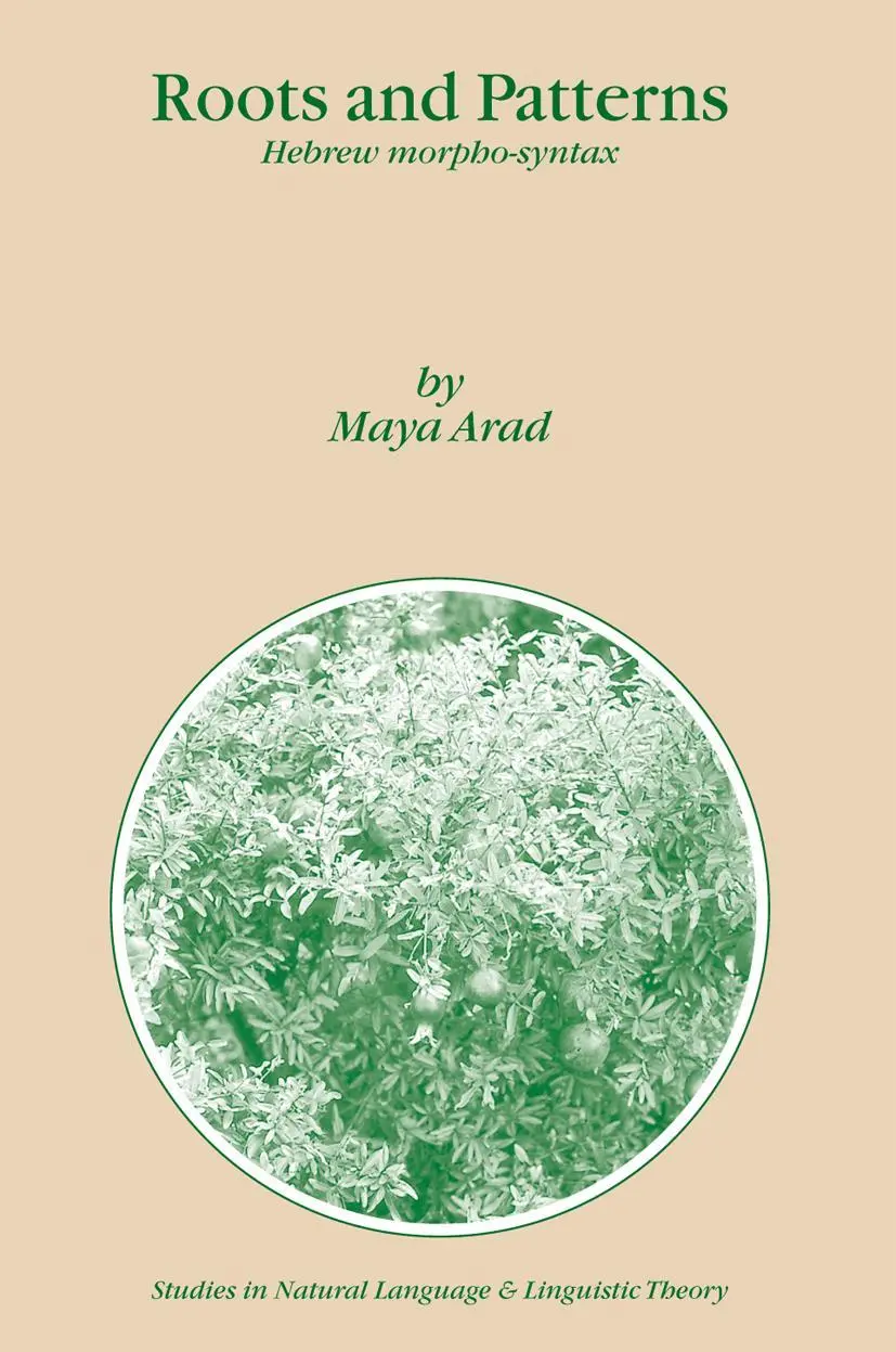 Cover: 9781402032455 | Roots and Patterns | Hebrew Morpho-syntax | Maya Arad | Taschenbuch