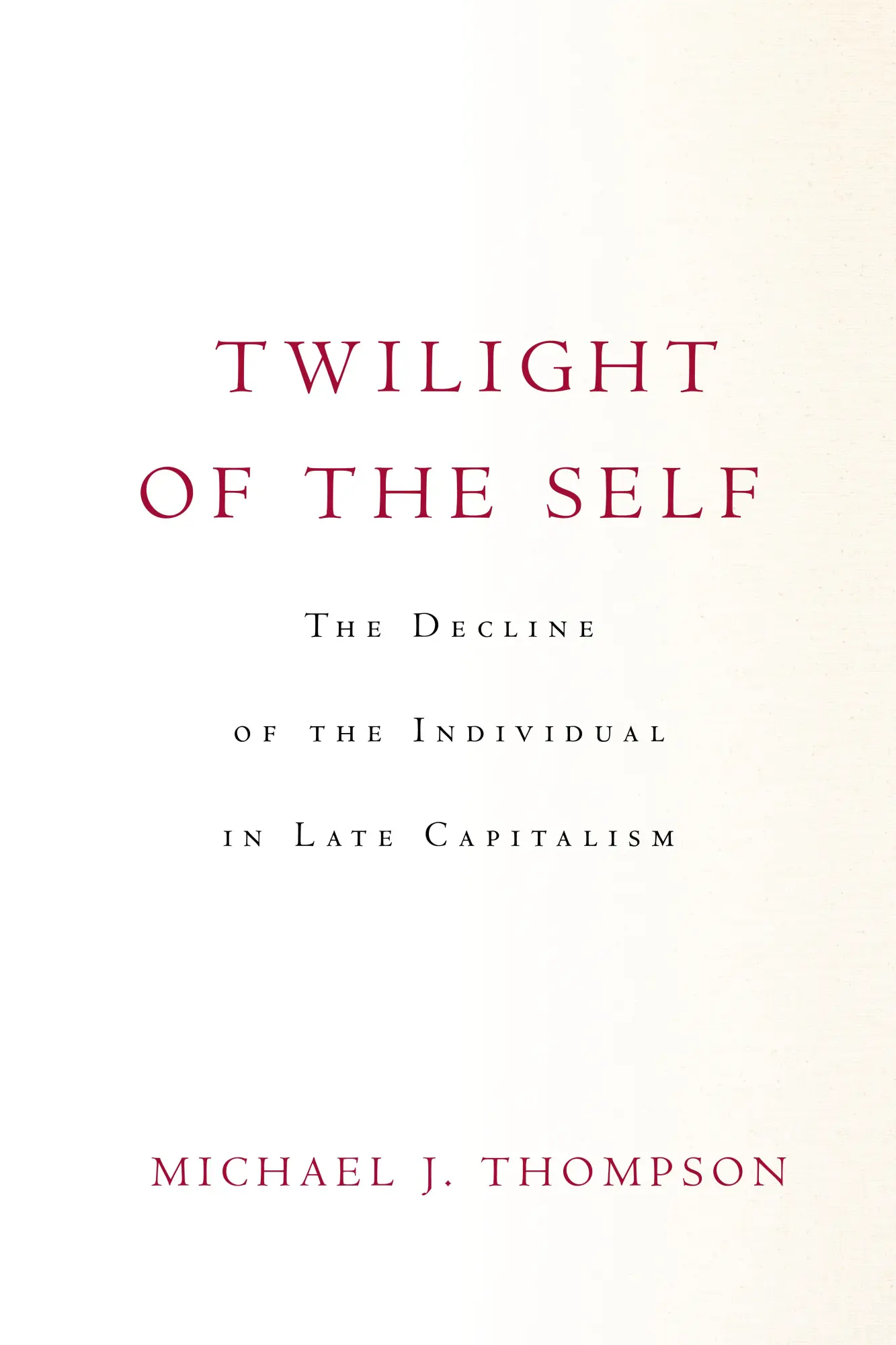 Cover: 9781503632455 | Twilight of the Self | Michael Thompson | Taschenbuch | Englisch