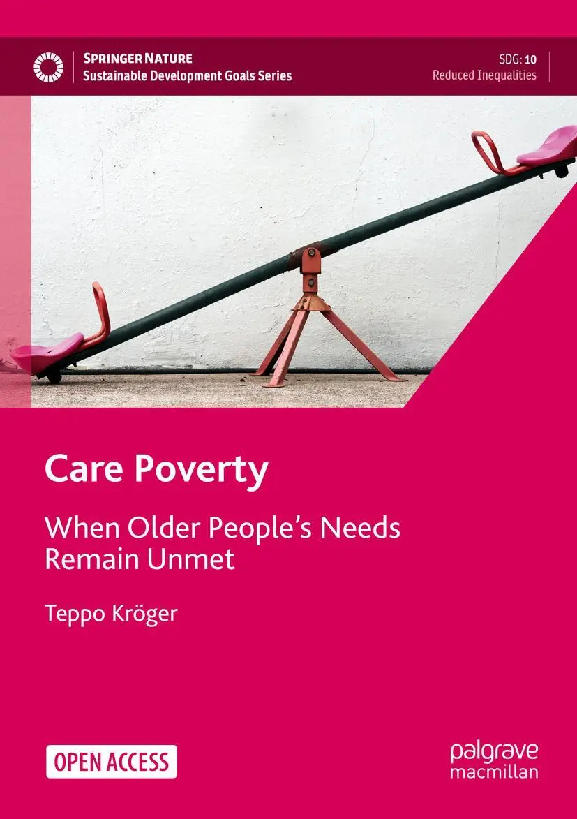 Cover: 9783030972455 | Care Poverty | When Older People's Needs Remain Unmet | Teppo Kröger
