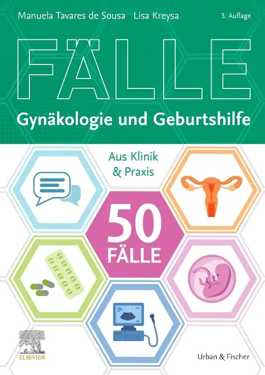 Cover: 9783437412455 | 50 Fälle Gynäkologie und Geburtshilfe | Sousa (u. a.) | Taschenbuch