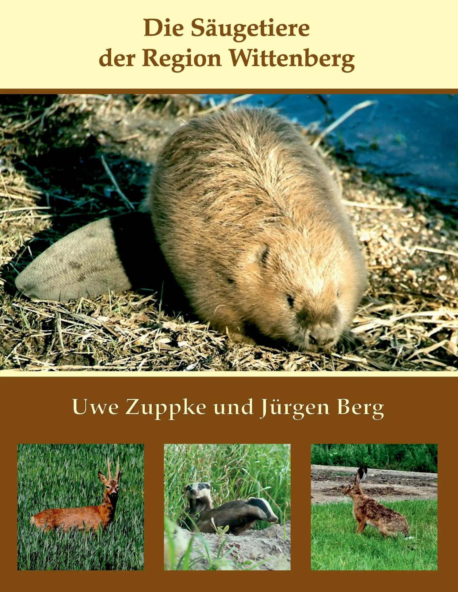 Cover: 9783743182455 | Die Säugetiere der Region Wittenberg | Uwe Zuppke (u. a.) | Buch