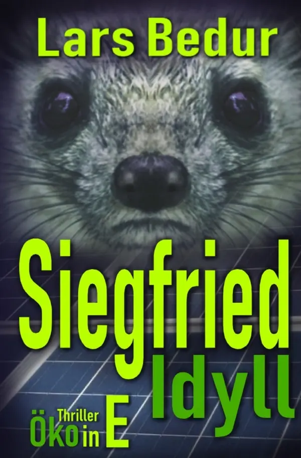 Cover: 9783748512455 | Siegfried Idyll | Ein musikalischer Öko-Thriller in E | Lars Bedur