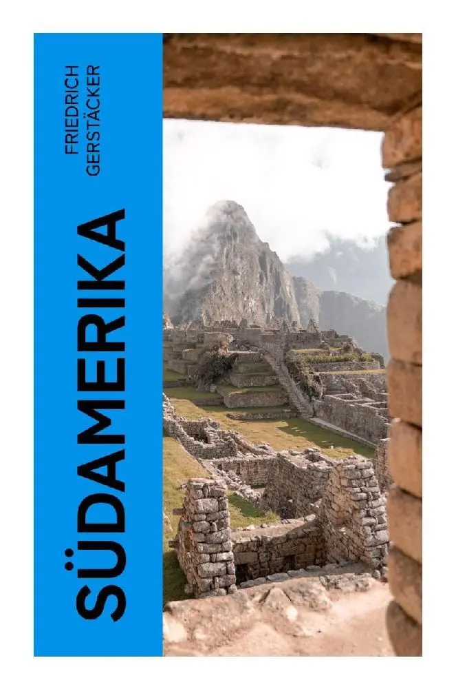 Cover: 9788027362455 | Südamerika | Friedrich Gerstäcker | Taschenbuch | 156 S. | Deutsch