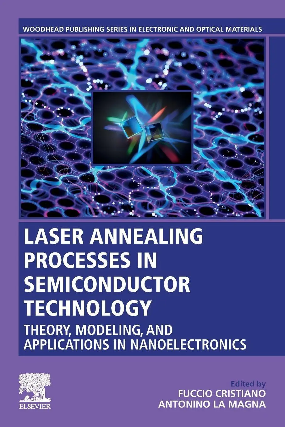Cover: 9780128202555 | Laser Annealing Processes in Semiconductor Technology | Taschenbuch
