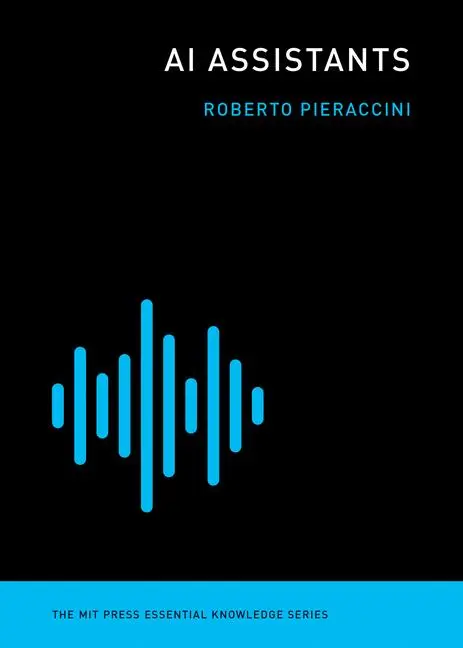 Cover: 9780262542555 | AI Assistants | Roberto Pieraccini | Taschenbuch | Englisch | 2021
