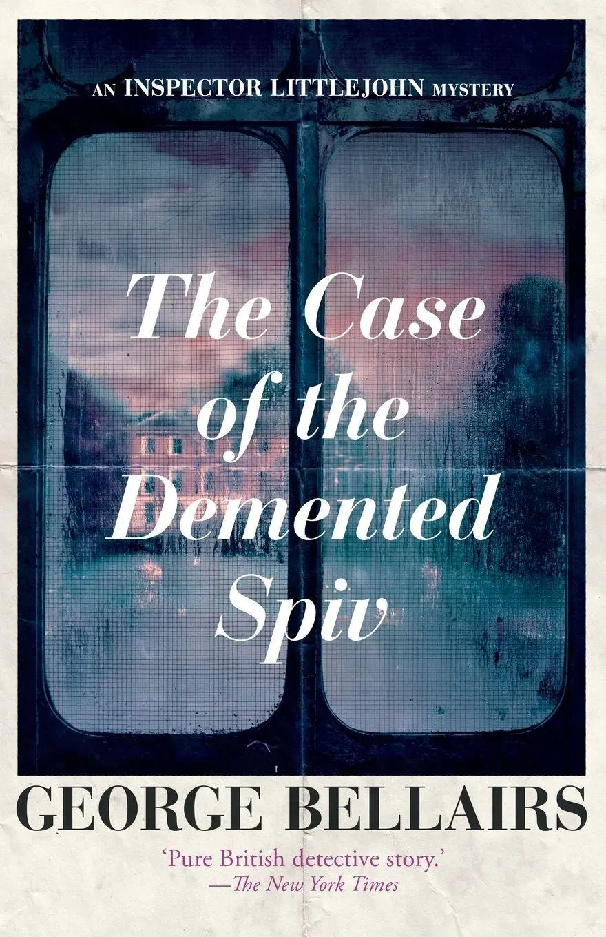 Cover: 9781504092555 | The Case of the Demented Spiv | George Bellairs | Taschenbuch | 2023