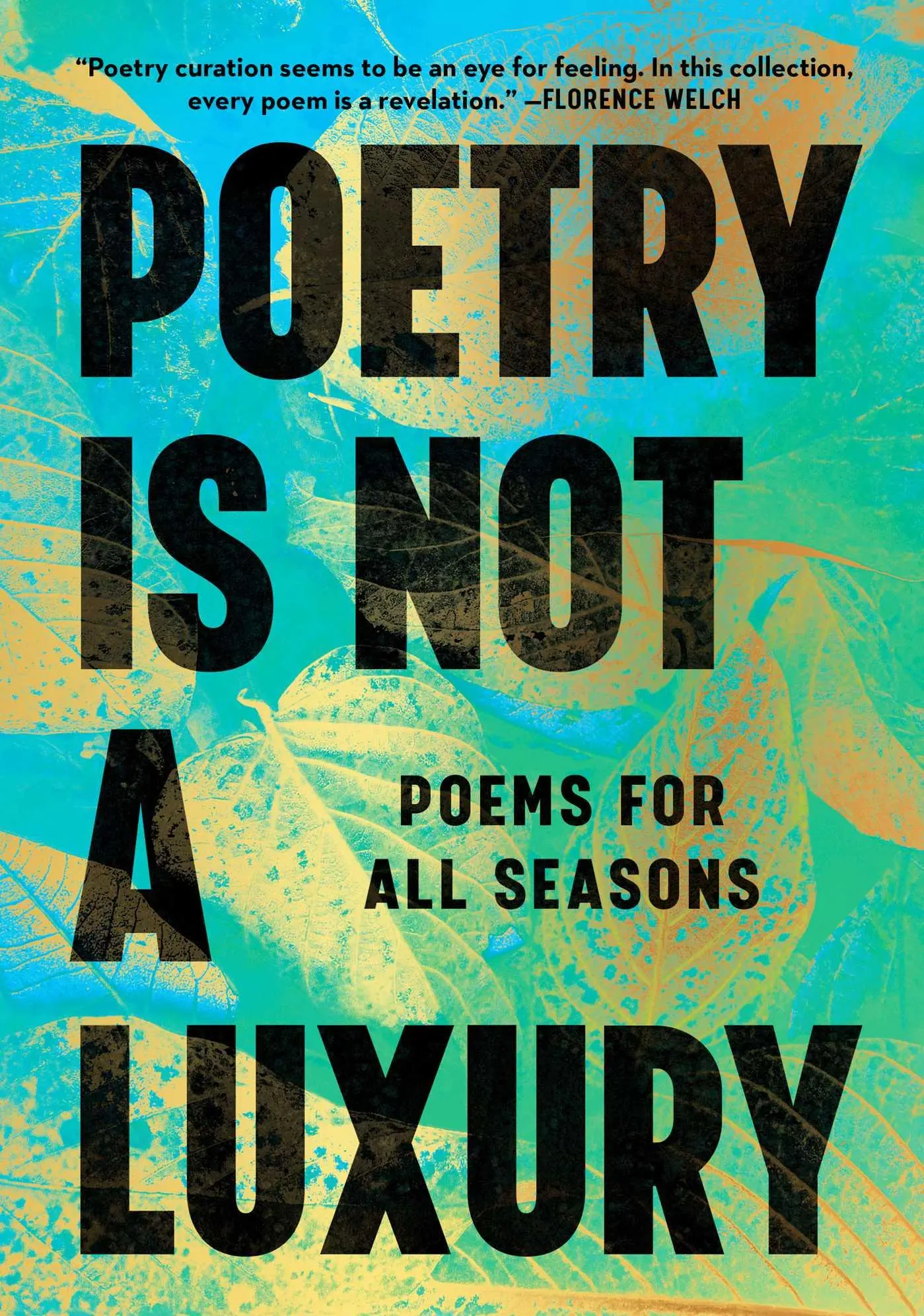 Cover: 9781668062555 | Poetry Is Not a Luxury | Poems for All Seasons | Anonymous | Buch