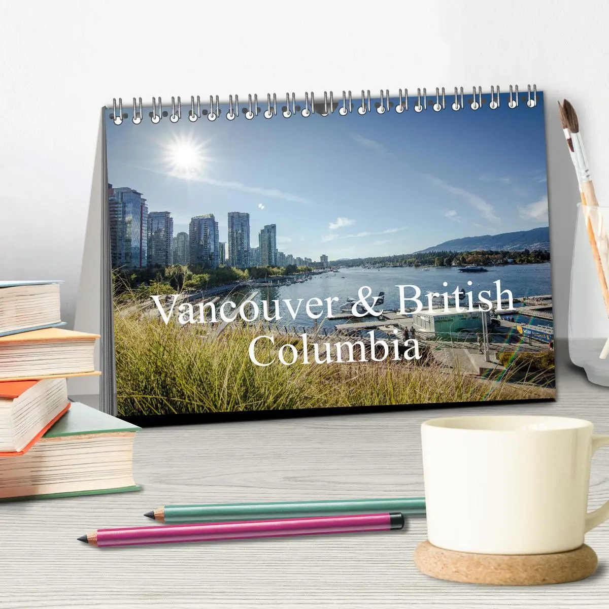 Bild: 9783457752555 | Vancouver &amp; British Columbia (Tischkalender 2026 DIN A5 quer),...