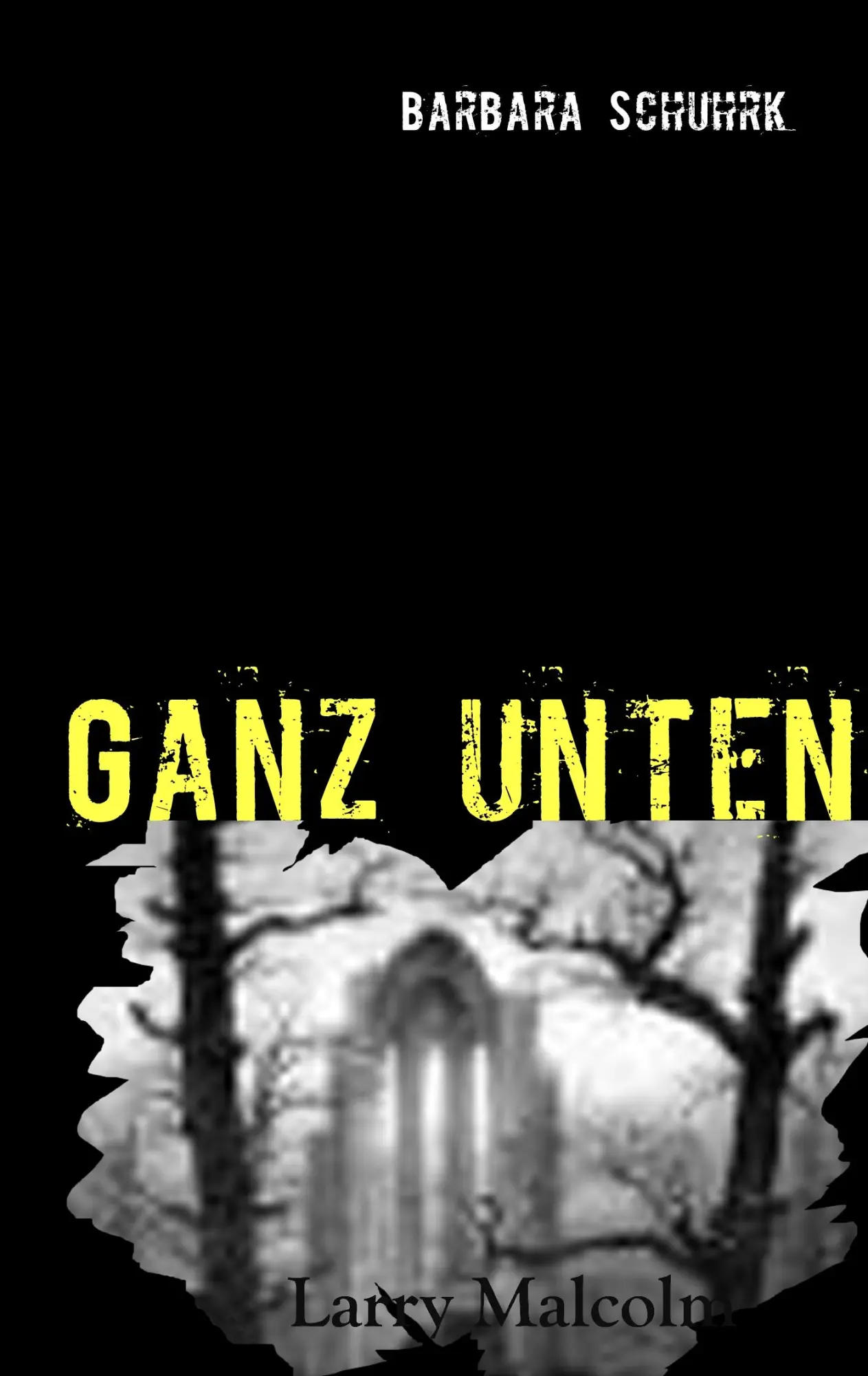 Ganz unten: Larry Malcolm