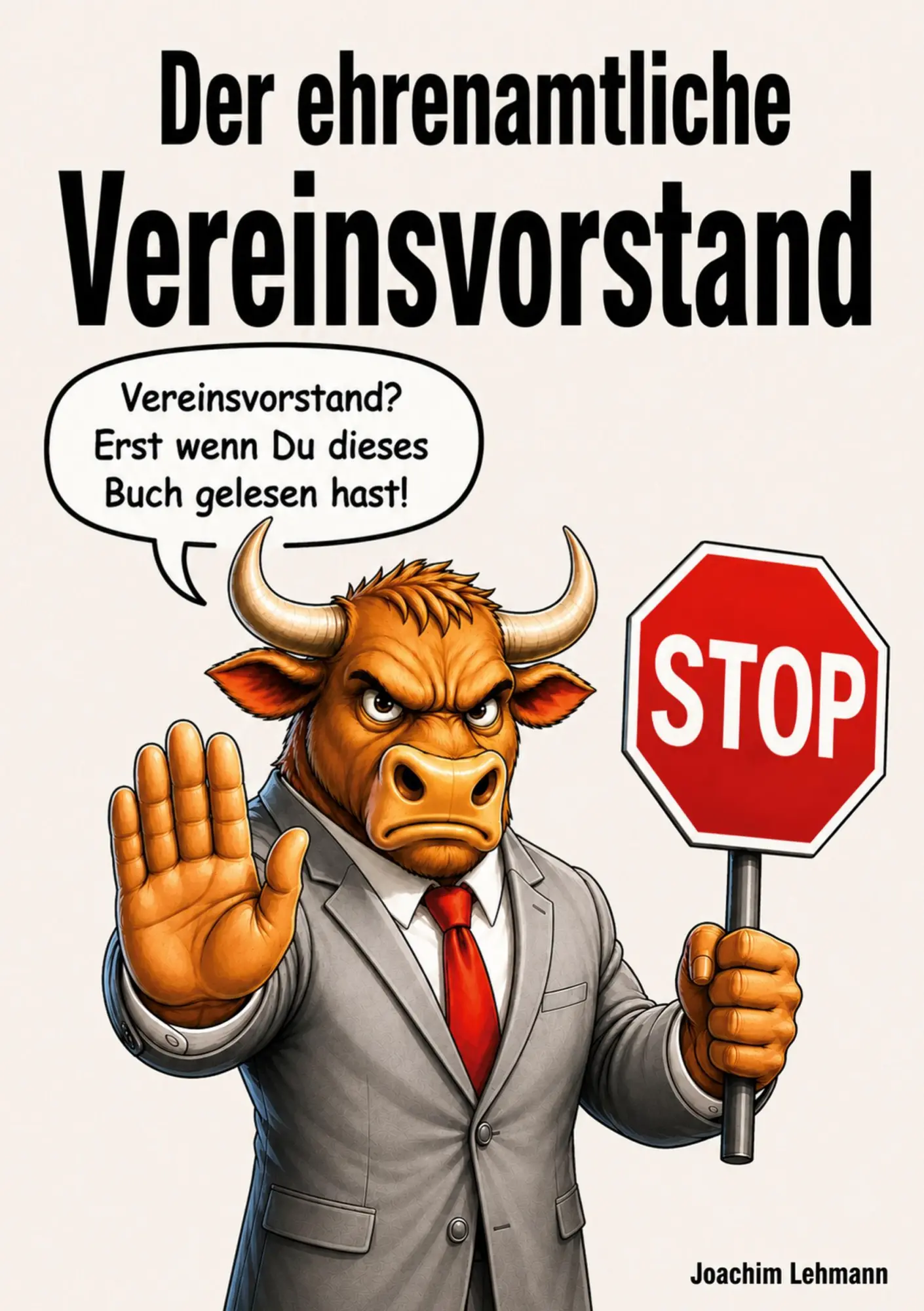 Cover: 9783945202555 | Der ehrenamtliche Vereinsvorstand | Aufgaben - Risiken - Rechte | Buch