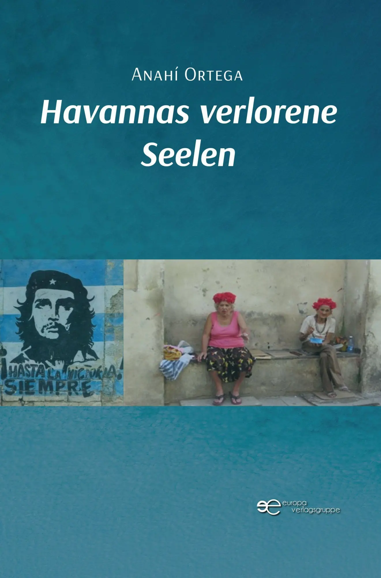 Cover: 9791257032555 | HAVANNAS VERLORENE SEELEN | Anahí Ortega | Taschenbuch | Universum