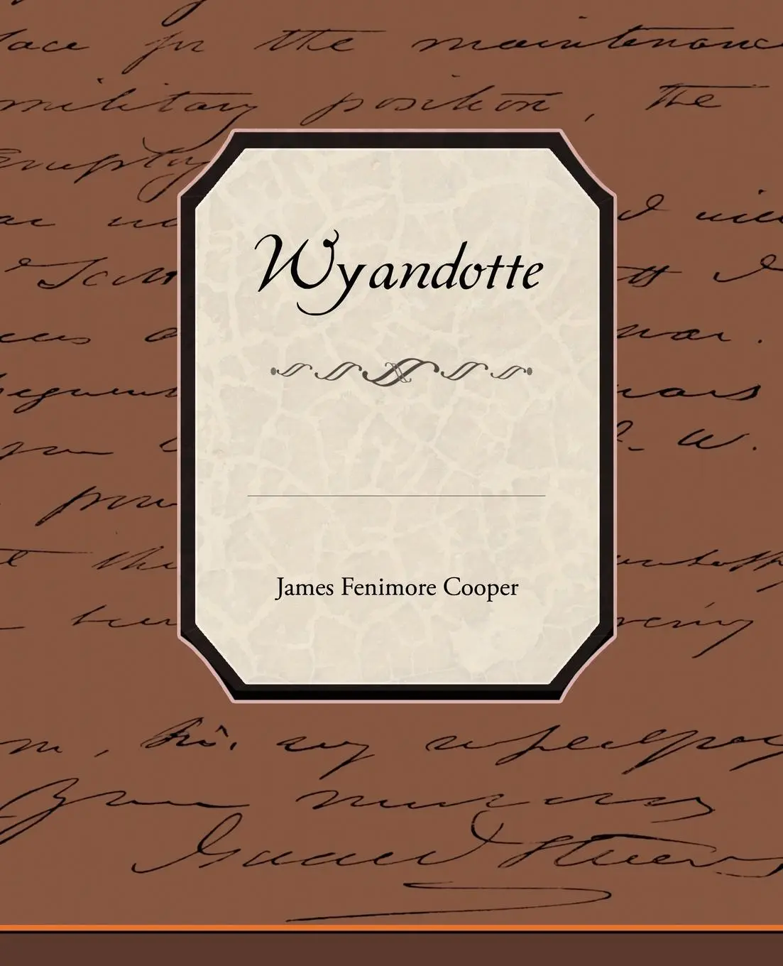 Cover: 9781438512655 | Wyandotte | James Fenimore Cooper | Taschenbuch | Englisch | 2009
