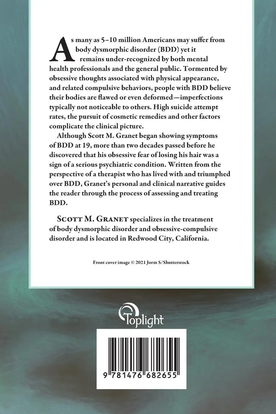 Rückseite: 9781476682655 | Body Dysmorphic Disorder, Mine and Yours | Scott M. Granet | Buch